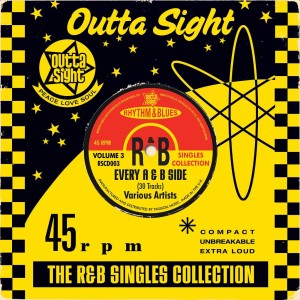 V.A. - Outta Sight The R&B Singles Collection : Vol 3